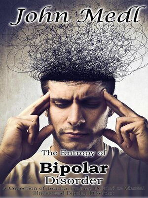 cover image of The Entropy of Bipolar Disorder